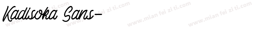 Kadisoka Sans字体转换